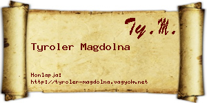 Tyroler Magdolna névjegykártya